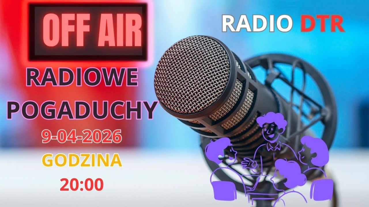 Radiowe Pogaduchy 9-04-2026