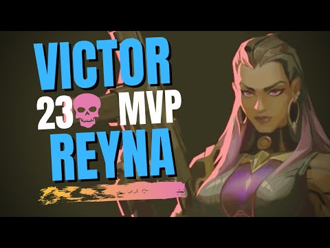 NV VICTOR RANKED REYNA GAMEPLAY ON HAVEN | 23 ELIMS MVP - VALORANT