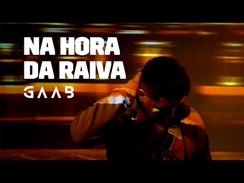 Gaab - Na Hora da Raiva (Áudio Oficial)