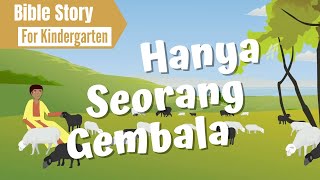 Download lagu K-B-Q2-01- Bible Story for Kindergarten | Hanya Seorang Gembala mp3
