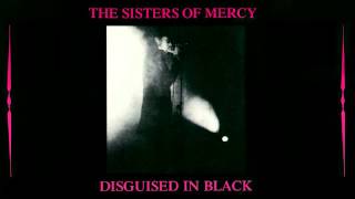 The Sisters of Mercy HD: Disguised in Black Album