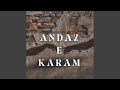 Andaz E Karam