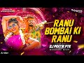 Ranu Bombai Ki Ranu Remix Dj Pratik PTK Circuit Mix Ranu Bombai Ranu Folk Song Ramu Rathod