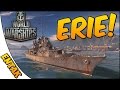 World of Warships Gameplay ➤ Erie Cruiser Class Gameplay World of Warships Gameplay ➤ Erie Cruiser Class Gameplay