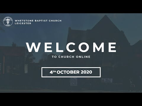Whetstone Baptist Church | Acts 10:1-23 | Rev. Phil Robinson | 4th October 2020