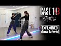 Stray Kids CASE 143 Dance Tutorial EXPLAINED Mirrored