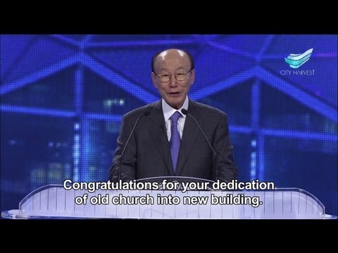 City Harvest Church: Highlights of CHC's Dedication Service