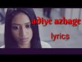 Oru naal kuthu | adiye azhage song | lyrics | dinesh | niveditha