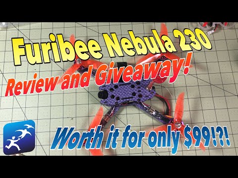 Furibee Nebula 230 Review and Giveaway! A must have for $99?