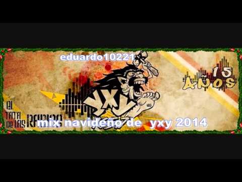 mix navideño de  yxy 2014