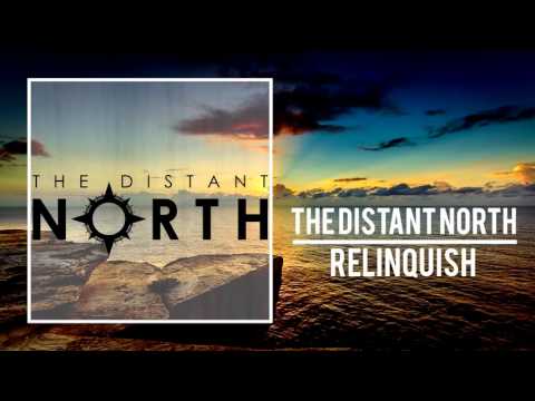 Relinquish - The Distant North