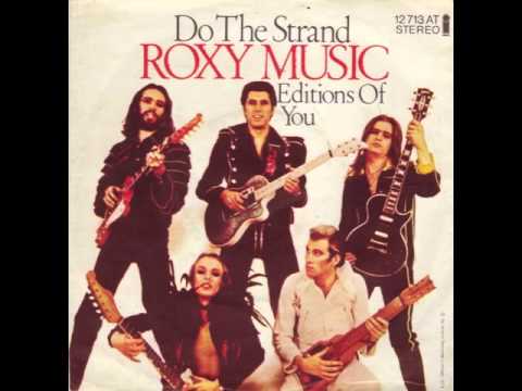 Roxy Music - Do The Strand