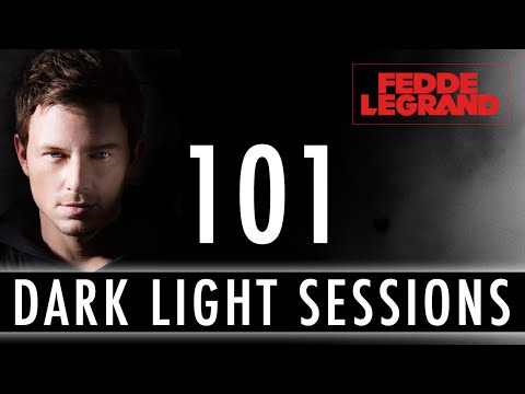 Fedde Le Grand - Dark Light Sessions 101 (Summer Special)