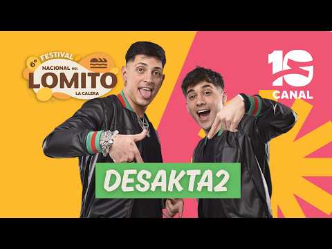 DESAKTA2 | 6° Festival Nacional del Lomito | LA CALERA 2026