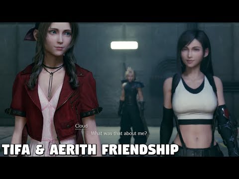 Final Fantasy 7 REMAKE - Tifa & Aerith Friendship
