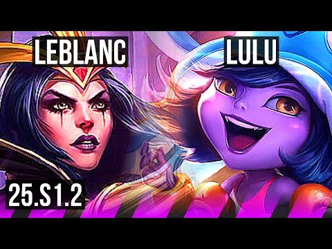 LEBLANC & Xayah vs LULU & Kai'Sa (SUP) | 13/3/9, Dominating | KR Diamond | 25.S1.2