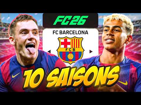 Ich habe den FC BARCELONA für 10 SAISONS übernommen! 🏆🚀