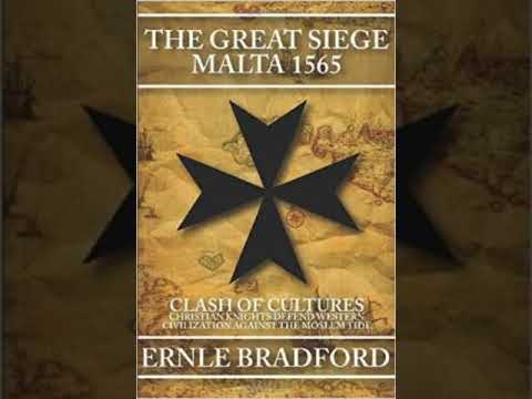 Great Siege: Malta 1565, By Ernle Bradford