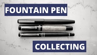 Fountain Pen Collecting