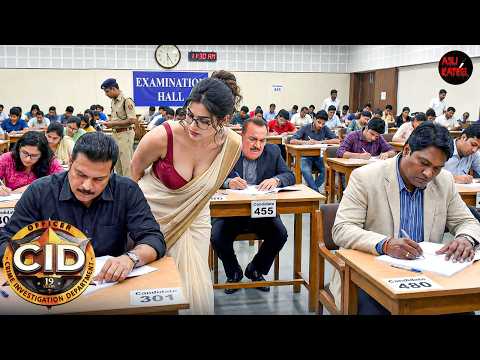 CID ने Exam Hall से पकड़ा करोड़ों का Paper Leak Mastermind | CID Special | New Episode 2026