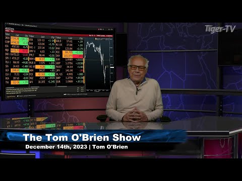 December 14th, Tom O'Brien Show on TFNN - 2023