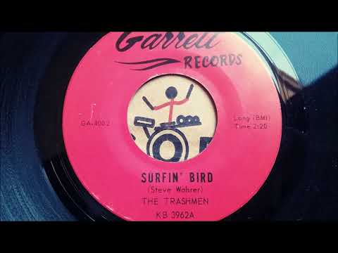THE TRASHMEN  -  SURFIN' BIRD  -  Garrett