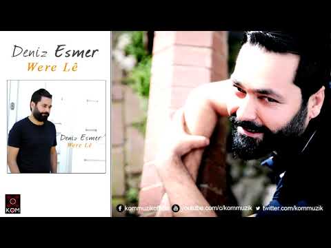 Deniz Esmer   Were Lê