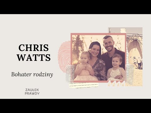 Bohater rodziny - CHRIS WATTS