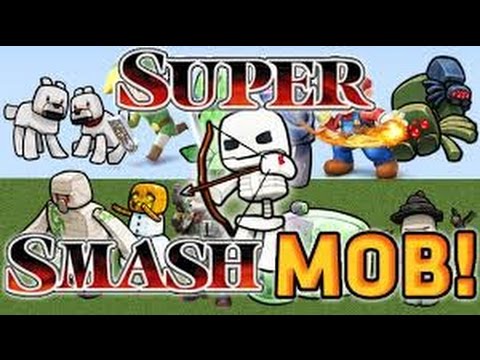 Minecraft l Smash Mobs l Mucho Llanto poca acción