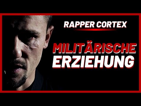 RAPPER CORTEX: Militärische Erziehung, doch alles bleibt in der Familie!