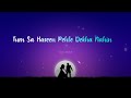 Jeene Laga Hoon Status Status