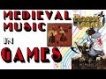 Medieval Music in Games 
