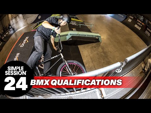 SIMPLE SESSION 24: BMX QUALIFICATIONS | DAY 1
