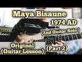 Maya Bisaune Chautari - 1974 AD | Guitar Lesson | Part -2 | (Solo)