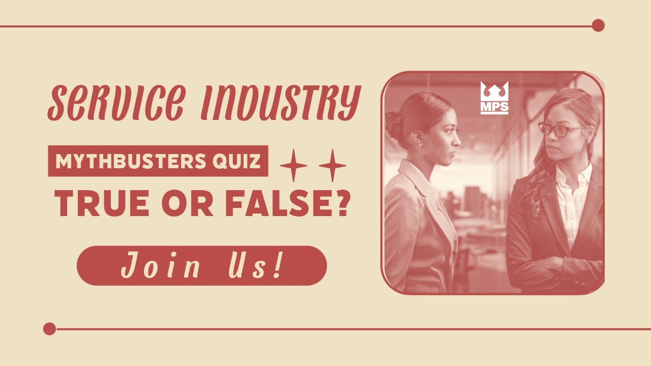 Service Industry Mythbusters: TRUE or FALSE? | 10 Facts Every Provider & Client Gets Wrong!