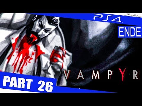 Vampyr ENDE Gameplay German Part 26 German Walkthrough Vampyr Deutsch