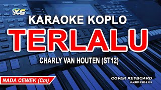Download lagu Terlalu ST12 - KARAOKE KOPLO (Nada Wanita) mp3