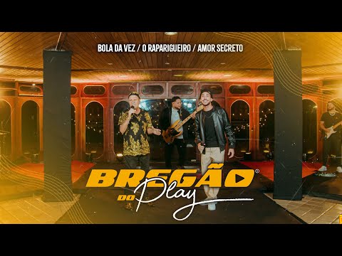 Bregão do Play 4 - John Play, Walter de Afogados e Ellyson