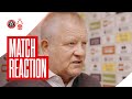 Chris Wilder Post Match Interview | Sheffield United 1-3 Nottingham Forest
