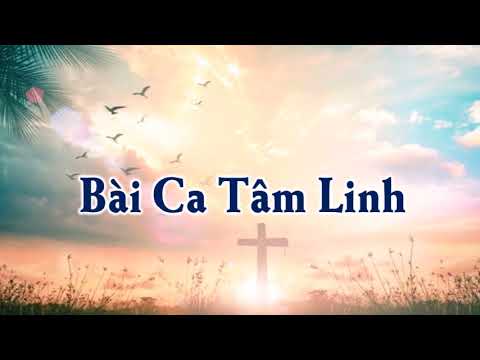 Bài Ca Tâm Linh [TVCHH 124]