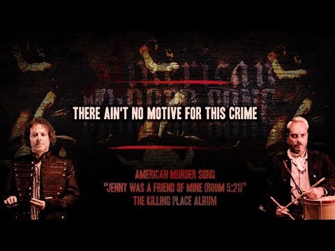 American Murder Song - Jenny Was A Friend Of Mine (Official Lyrics Video)