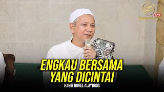 Download lagu TOGETHER WITH THE BELOVED | HABIB NOVEL ALAYDRUS mp3 Download lagu TOGETHER WITH THE BELOVED | HABIB NOVEL ALAYDRUS mp3