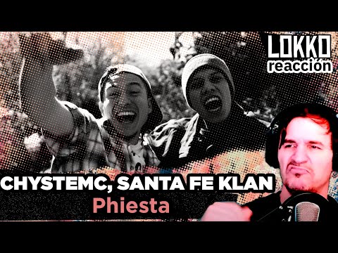 Reacción a Chystemc, Santa Fe Klan - Phiesta | Análisis de Lokko!