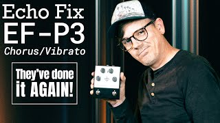 Video thumbnail for Echo Fix EF-P3 Chorus & Vibrato // Effects Pedal Demo by Demos In The Dark