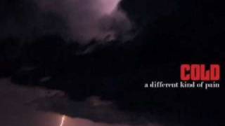 Cold - When Heaven&#39;s Not Far Away--video