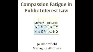 Compassion Fatigue in Public Interest Law