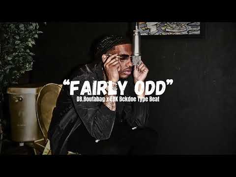 [SAMPLE] DB.Boutabag x EBK Bckdoe Type Beat "Fairly Odd" (prodby.scoobybeats)