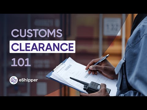 How Does Customs Clearance Work | International Shipping