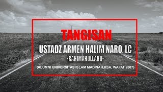Download lagu Tangisan Ustadz Armen Halim Naro, Lc -Rahimahullahu- mp3