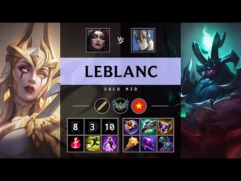 LeBlanc Mid vs Galio - VN Challenger Patch 25.13